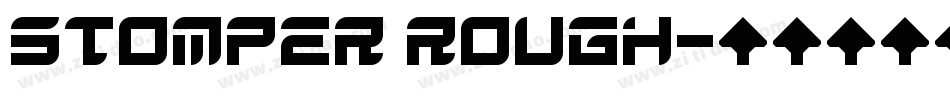 Stomper Rough字体转换